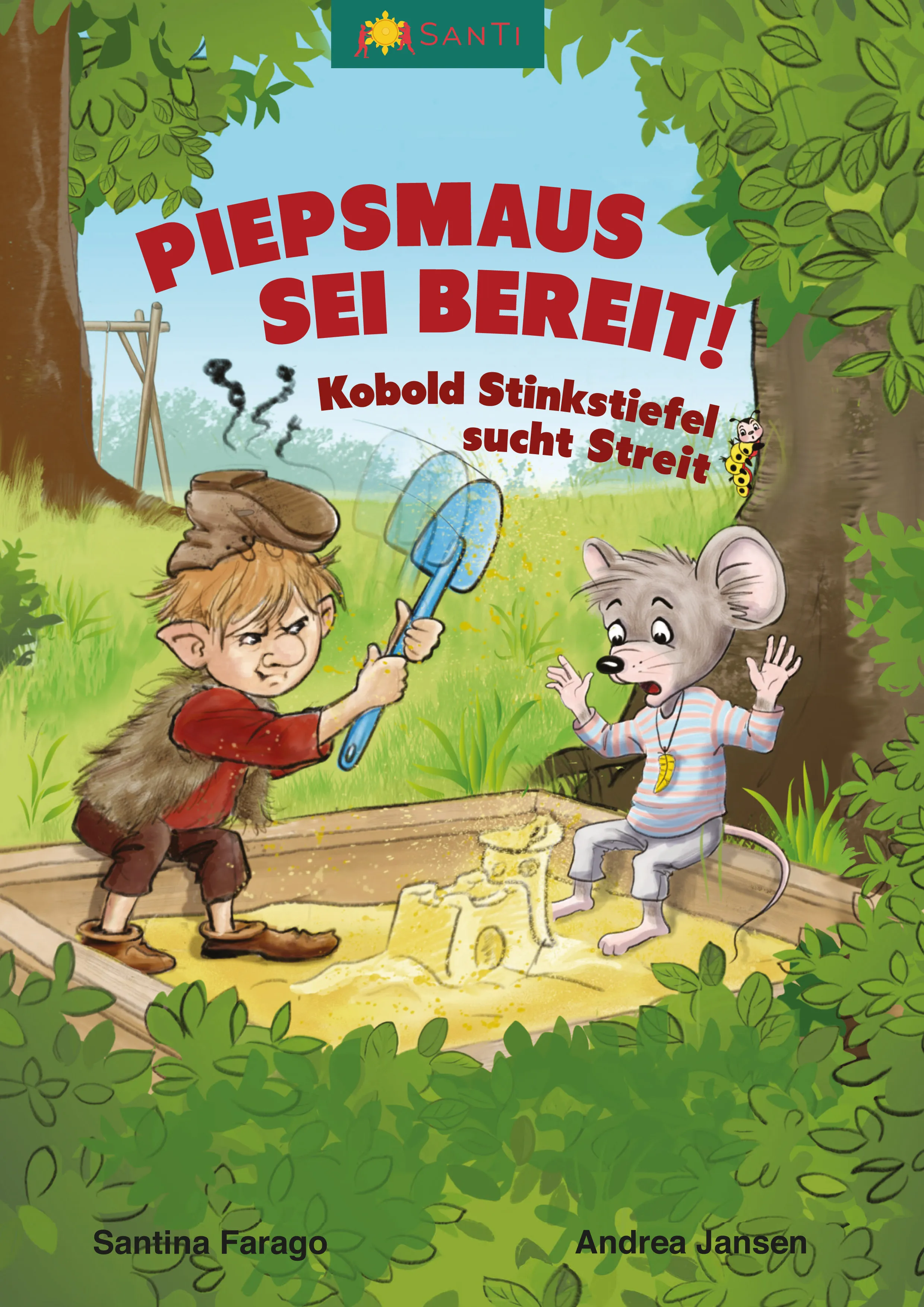 Buchcover „Piepsmaus sei bereit! Kobold Stinkstiefel sucht Streit“ — eine kleine Maus auf einer Schaukel.
